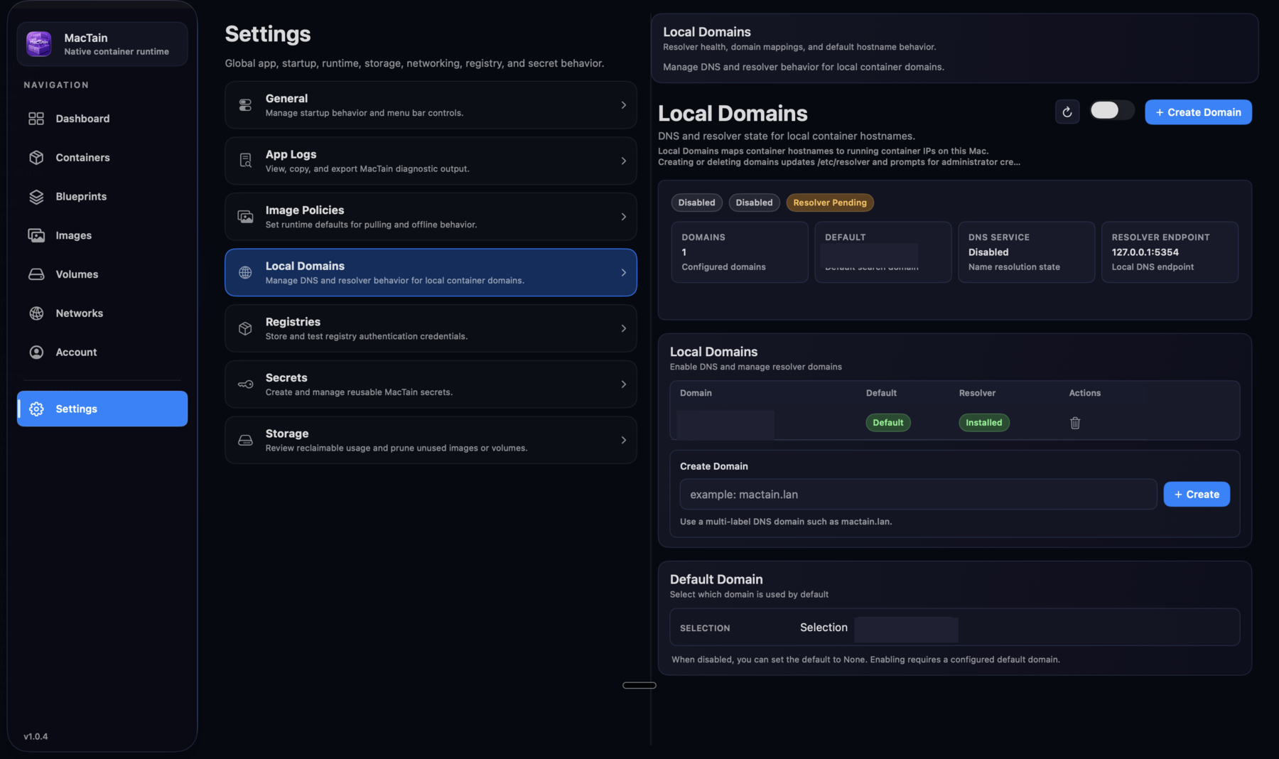 MacTain Local Domains settings showing resolver health, domain mappings, default domain selection, and create domain controls with the domain value redacted.